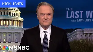 Watch The Last Word With Lawrence O’Donnell Highlights: Feb. 5