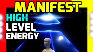 Manifest [HIGH LEVEL] Energy Instantly by Doing THIS!!! [WILL RAISE YOUR VIBRATION]