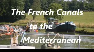 French Canals to the Mediterranean