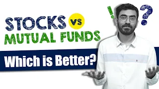 Stocks or Mutual Funds | Difference between stock market & Mutual fund