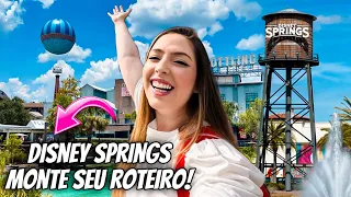 DISNEY SPRINGS - COMO É, QUANTO CUSTA E QUANTO TEMPO PRECISA TER PARA CONHECER DE VERDADE!