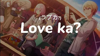 Love ka? (ラブカ?) - Sub español / Romanji - Letra - Full version - Project Sekai - W×S