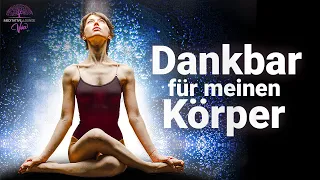 Affirmationen Dankbarkeit & Körper Selbstliebe | Heilende Meditation - Hypnose