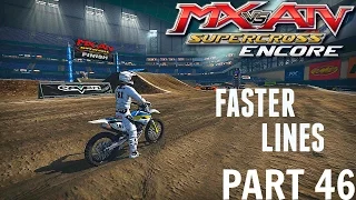 MX vs ATV Supercross Encore! - Gameplay/Walkthrough - Part 46 - Final Faster Lines!