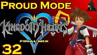 Kingdom Hearts Final Mix [Proud Mode] #32 - Ending Ansems Ambition, The End, Final Bosses