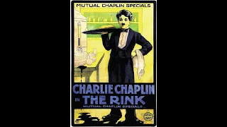 The Rink || Charlie Chaplin || Funny Silent Comedy Film