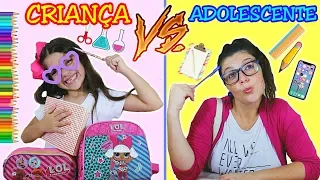 CRIANÇA VS ADOLESCENTE NA ESCOLA / TIPOS DE CRIANÇAS E ADOLESCENTES - Anny e Eu