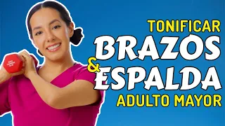 Ejercicios para Adultos Mayores para tonificar BRAZOS y ESPALDA (39 min) | Mariana Quevedo