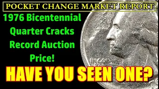 WHOA MAMA! Simple 1976 Quarter Grabs Record Level Money! POCKET CHANGE MARKET REPORT