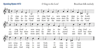 2021/08/15 04 Opening Hymn: O Sing to the Lord (Brazilian folk melody)