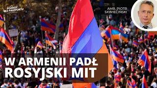 Padł rosyjski mit w Armenii. Czy Ormianie rozumieją Rosjan?  | amb. Piotr Skwieciński