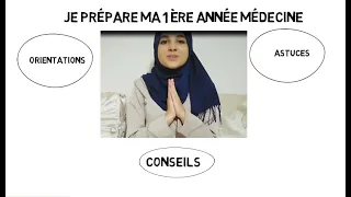 JE PRÉPARE ma 1 ère année médecine _ orientations_ conseils et astuces