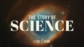 The Story of Science | ASMR