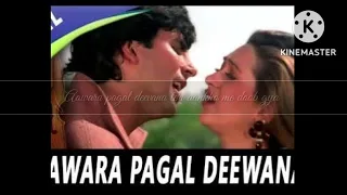 AAWARA PAGAL DEEWANA TERI AANKHO ME DOOB GYA_LOVE♥️ SONG AKSHAY KUMAR KARISMA KAPOOR