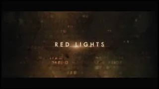 First official teaser trailer - RED LIGHTS