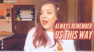 Always Remember Us This Way by Lady Gaga | ColaMusicc