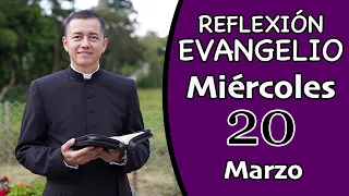 Evangelio de Hoy Miércoles 20 de Marzo de 2024