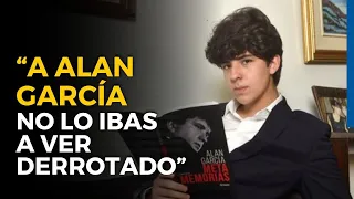 “ALAN GARCÍA NO ERA un personaje al que ibas a ver DERROTADO” habla su hijo menor Federico Dantón