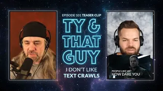 Ty & That Guy - I Don't Like Text Crawl Clip Ep 001 #tyandthatguy