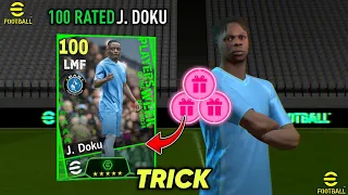 Trick To Get 100 Rated J. Doku From Potw Worldwide Apr 18 '24 Pack || eFootball Mobile 2024