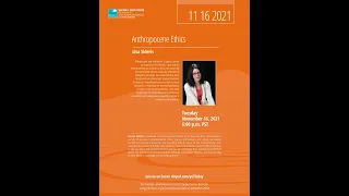 Anthropocene Ethics, with Lisa Sideris