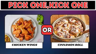 Pick One Kick One | Food Edition 🍔🥗 🍕🥙  | Brain Games