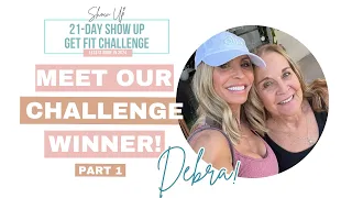 Part 1 | The 21-Day Show Up Get Fit Challenge Grand Prize Winner Weekend!