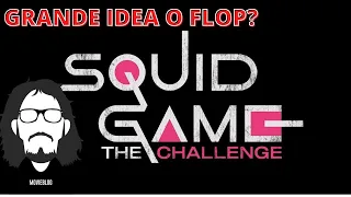 SQUID GAME NEL MONDO REALE: IL REALITY SHOW DI NETFLIX