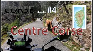 LA CORSE EN MOTO #04 Centre Corse (de Porto Ota à Corte)
