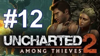 Uncharted 2: Among Thieves | Ep.12 | Решаем Загадки