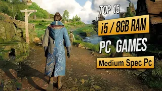 Top 15 Best Mid Spec Pc Games For (i5 / 8GB RAM) 2024