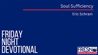 Soul Sufficiency | Eric Schram