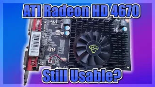 I got this GPU for FREE, how usable is it? - A review of the ATI Radeon HD 4670