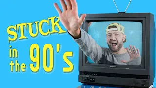 I Tried Living in the 90's