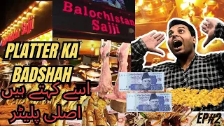 BALOCHISTAN SAJJI 1k PLATTER | HONEST REVIEW حقیقی | STREET FOOD KARACHI | Gulistan e Johar Ep2