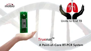 Truenat- A Point-of-Care Real Time PCR Test for Tuberculosis