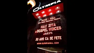 Max Zita & Gospel Voices + Guests : Concerts Olympia de Paris, Episode 5