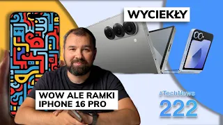 iPhone 16 Pro z ultracienkimi ramkami, Samsung Galaxy Z Fold 6 i Flip 6 wyciekły