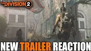 NEW DIVISION 2 TRAILER FROM GAMESCOM 2018 & MY REACTION | NEW DETAILS MOVEMENT, WEAPONS AND MORE