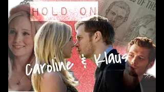 Caroline & Klaus || Hold on