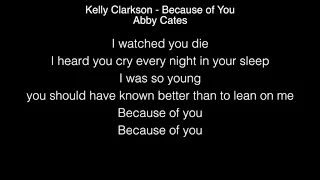 Abby Cates - Because of You Lyrics (Kelly Clarkson) The Voice