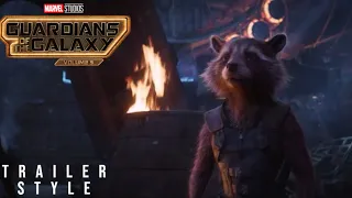 Avengers: Infinity War // Guardians of the Galaxy Vol. 3 Trailer Style  (Last Trailer Style)