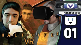 [Vinesauce] Vinny - Half-Life 2: VR Mod (PART 1)