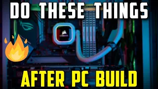 Do These things after your first PC Build [HINDI]