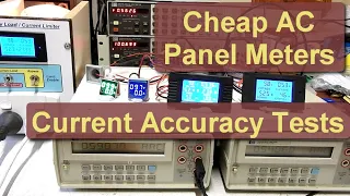 Cheap AC Panel Meters   Current Accuracy Tests