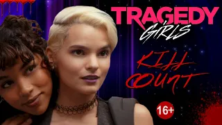 Tragedy Girls (2017) - Kill Count S09 - Death Central