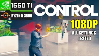 Control on GTX 1660 Ti | 1080p High/Medium/Low | Ryzen 5 3600 | FPS Test