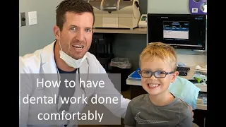 7 year old gets dental fillings- comfortably!