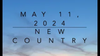 New Country Music (May 11, 2024)