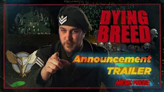 Dying Breed - Announcement Trailer